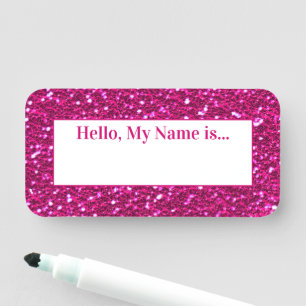 Hot Pink Sparkly Glitter Glam Hello My Name is Name Tag
