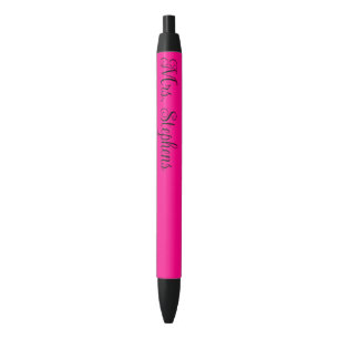 Hot Pink Teacher Name Black Ink Pen