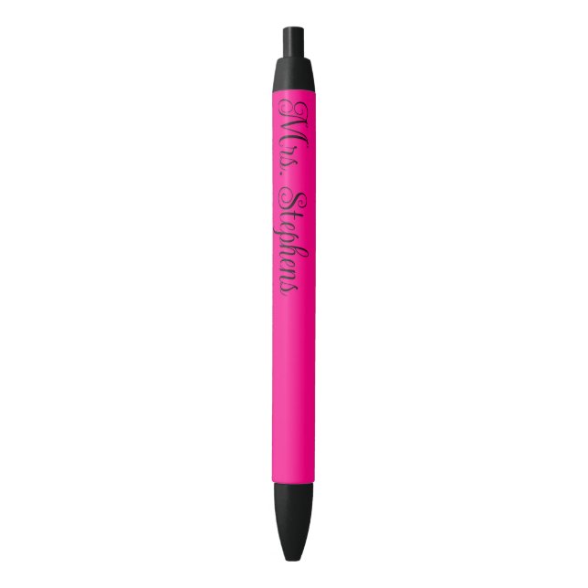 Hot Pink Teacher Name Black Ink Pen (Front Vertical)
