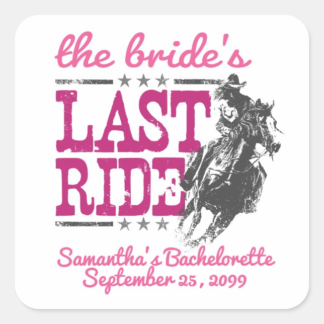 Hot Pink The Bride's Last Ride Square Sticker (Front)