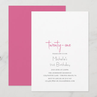 Hot Pink Trendy Modern Minimalist 21st Birthday Invitation