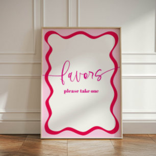 Hot Pink Wavy Border Take a Favour Colourful Pedestal Sign