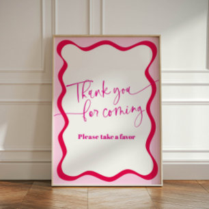 Hot Pink Wavy Border Thank You for Coming Favours Pedestal Sign