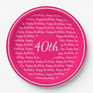 Hot Pink White 40th Happy Birthday Typography Paper Plate