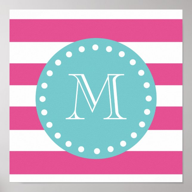 Hot Pink White Stripes Pattern, Teal Monogram Poster (Front)