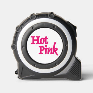 Hot Pink word white tape measure 1