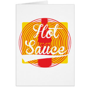 Hot Sauce!