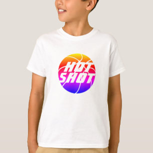 Hot Shot Basketball Quote with White Text T-Shir T-Shirt