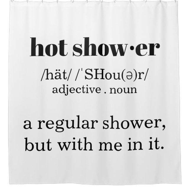 Hot Shower definition shower curtain (Front)