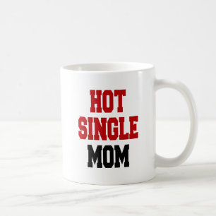 Hot Single Mum Coffee Mug