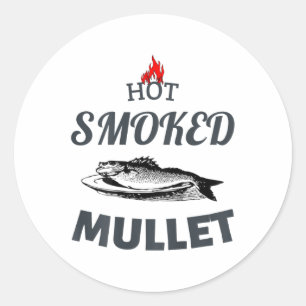Hot Smoked Mullet Bbq Fish Cooked Seafood Restaura Classic Round Sticker