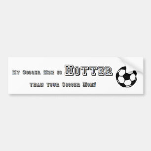 Hot Soccer Mum Bumper Sticker