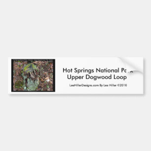 Hot Springs National Park, AR Upper Dogwood Loop Bumper Sticker