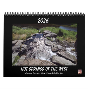 HOT SPRINGS OF THE WEST Calendar