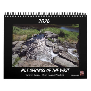 HOT SPRINGS OF THE WEST Calendar