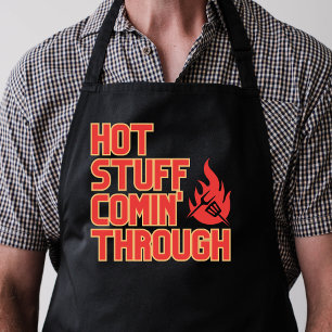 Hot Stuff Comin' Through Funny Barbeque Dad Apron