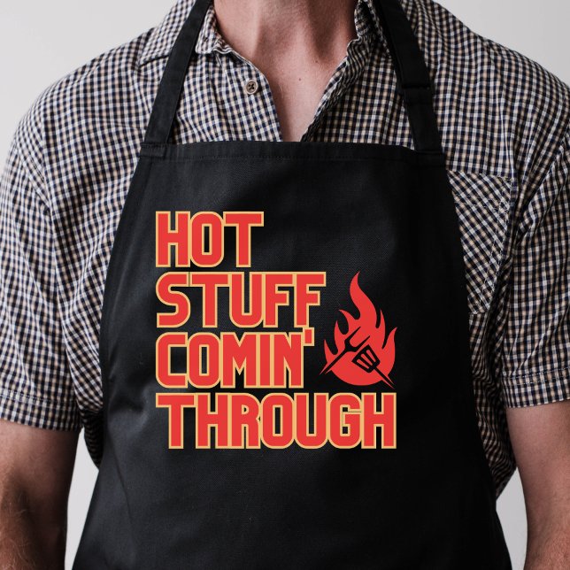 Hot Stuff Comin' Through Funny Barbeque Dad Apron (Creator Uploaded)