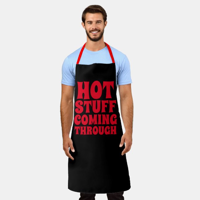 Hot Stuff Coming Through Humour Apron (Worn)