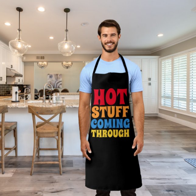 Hot Stuff Coming Through Humour Apron (Creator Uploaded)