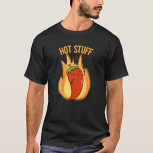 Hot Stuff Funny Red Hot Chilli Pepper Pun Dark BG T-Shirt
