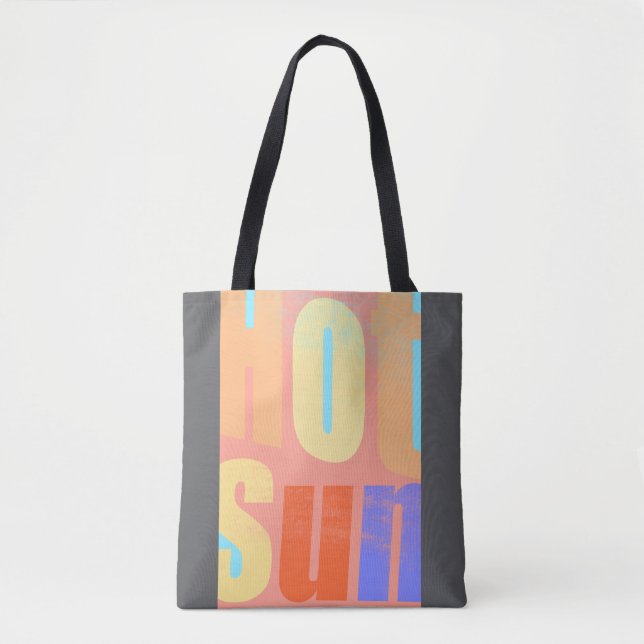 Hot Sun Summer Tote – Carry the Sunshine (Front)