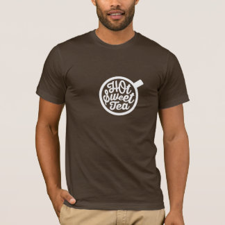 Hot Sweet Tea. Makes everything alright. T-Shirt