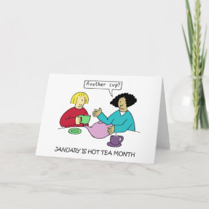 Hot Tea Month January Card