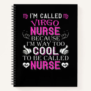 Hot Trend I'm Called An Virgo Nurse Notebook