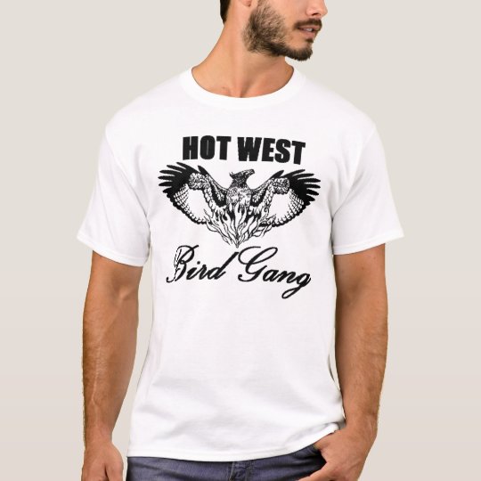 HOT WEST BIRD GANG TEE