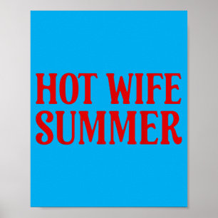Hot-Wife Summer Aesthetic Bride Era Bachelorette Poster