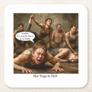 Hot Yoga in Hell.  Square Paper Coaster