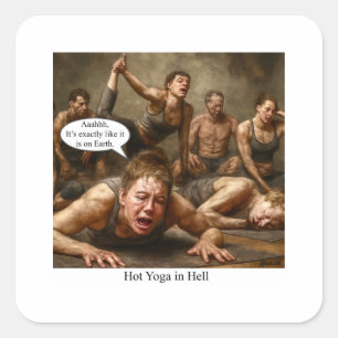 Hot Yoga in Hell. Square Sticker