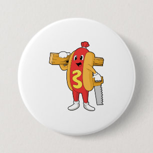 Hotdog as Carpenter with Saw & Wood 7.5 Cm Round Badge