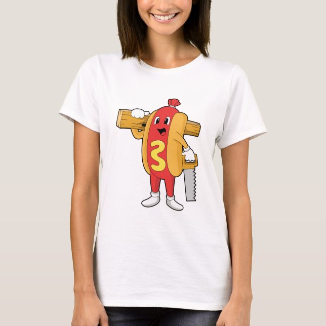 Hotdog as Carpenter with Saw & Wood T-Shirt (Front)