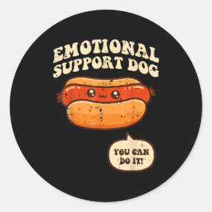 Hotdog Emotional Suprt Dog Funny Saying Men Women  Classic Round Sticker