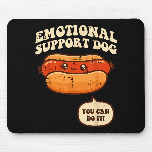 Hotdog Emotional Suprt Dog Funny Saying Men Women  Mouse Mat (Front)