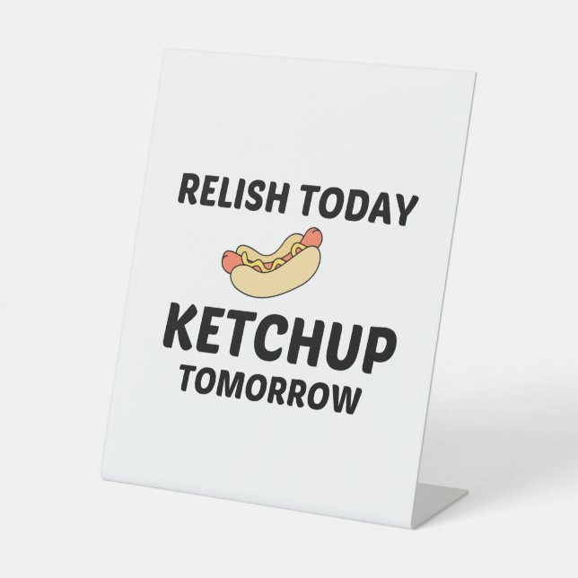 HOTDOG RELISH KETCHUP PEDESTAL SIGN (Front)