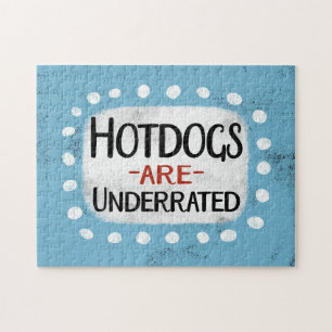 Hotdogs Are Underrated Jigsaw Puzzle