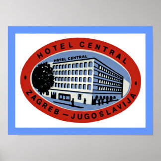 Hotel Central Zagreb Poster