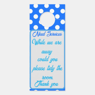 Hotel door sign blue polka dots