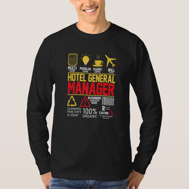Hotel General Manager  General Manager T-Shirt (Front)