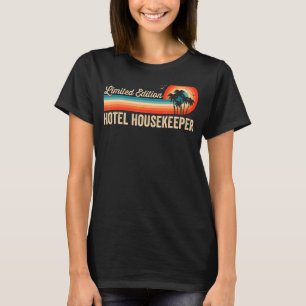 Hotel Housekeeper Birthday Retro Vintage Men Dad T-Shirt