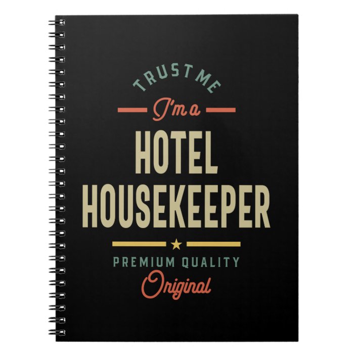 Hotel Housekeeper Job Title Gift Notebook Zazzle.co.uk