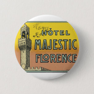 Hotel Majestic Florence 6 Cm Round Badge