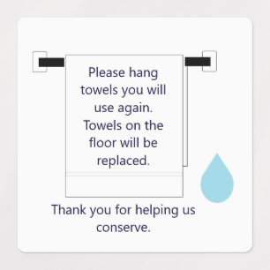 Hotel Towel Water Conservation Sign Square Sticker