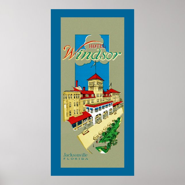 Hotel Windsor Jacksonville Poster (Front)