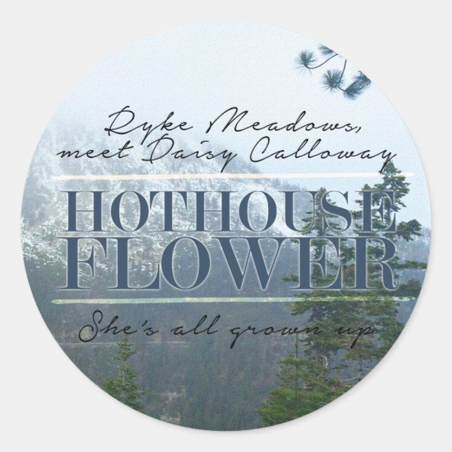 Hothouse Flower Sticker (Front)