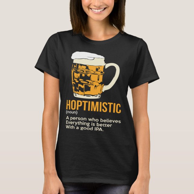Hotimistic Hops Malt Beer October Fest Brew T-Shirt (Front)