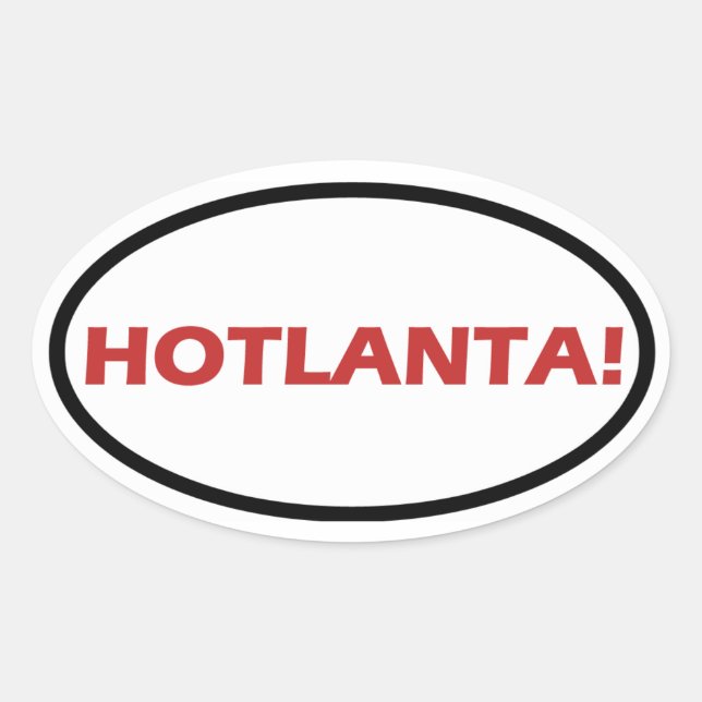 HOTLANTA! OVAL STICKER (Front)