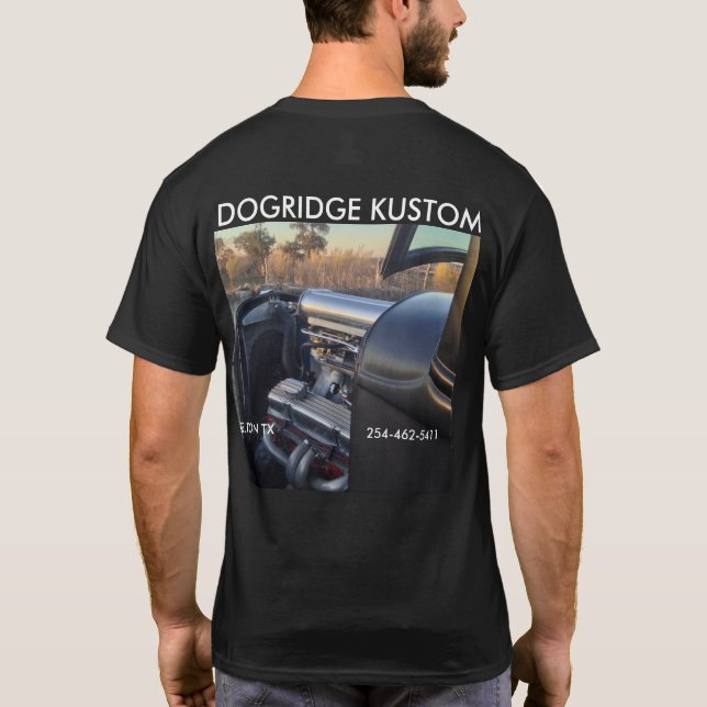 HOTROD TEE SHIRT. DOGRIDGE KUSTOMS (Back)